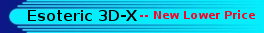 esoteric 3d-x